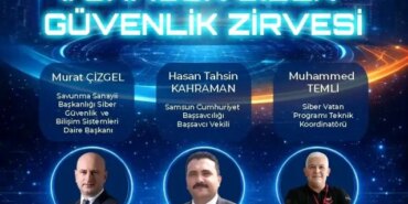 I. Samsun Siber Güvenlik Zirvesi