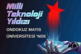 Öğrenci fikirlerini ürüne dönüştürecek OMÜ Milli Teknoloji Atölyesi Samsun'da açıldı